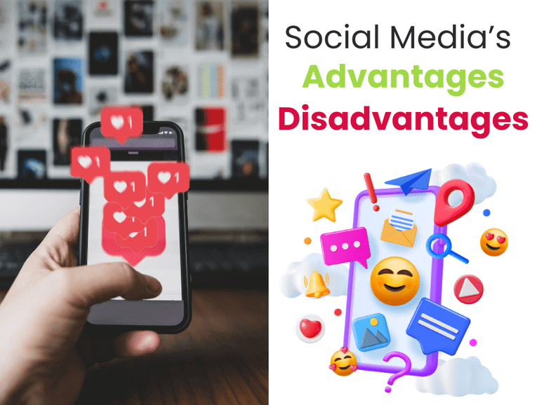 Social Media Advantages and Disadvantages