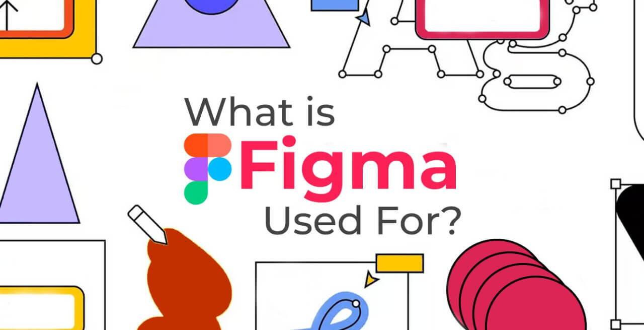 What is Figma Used For?